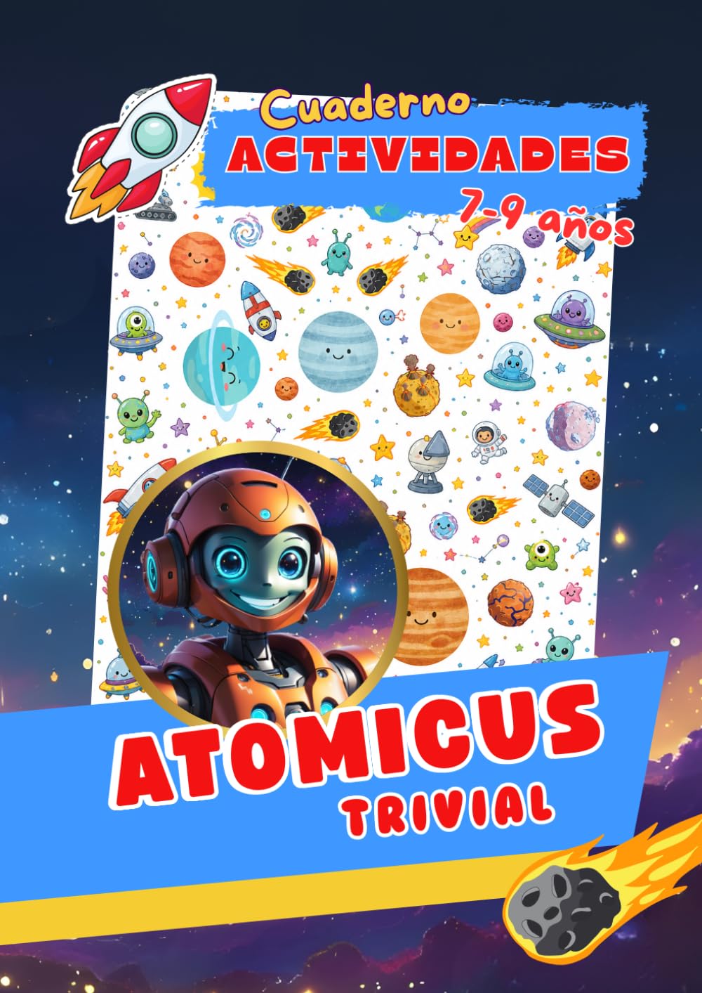 Cuaderno de actividades de física y astronomía (7–9 años) — Libro III: planetas, lunas, la Tierra y los eclipses